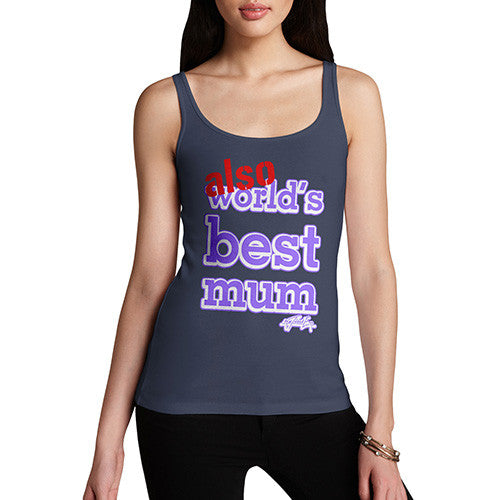 Women's Also World's Best Mum Purple Tank Top