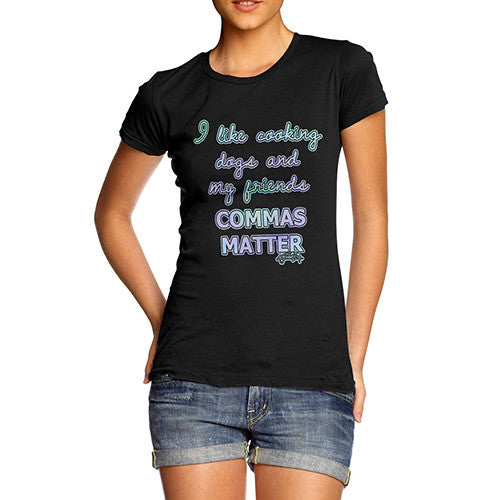 Women's Commas Matter T-Shirt