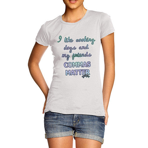 Women's Commas Matter T-Shirt