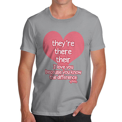 Men's English Grammar They're There Their Heart T-Shirt