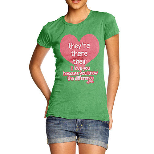 Women's English Grammar They're There Their Heart T-Shirt