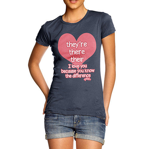 Women's English Grammar They're There Their Heart T-Shirt