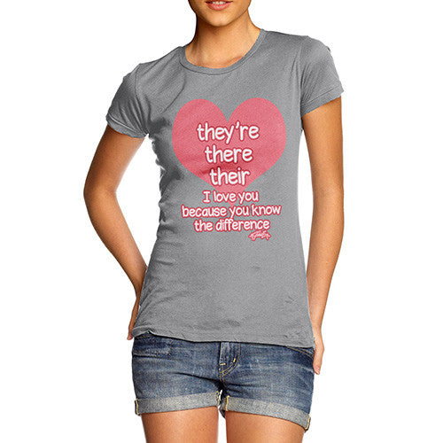 Women's English Grammar They're There Their Heart T-Shirt