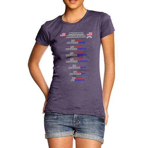 Women's American vs British English Words T-Shirt