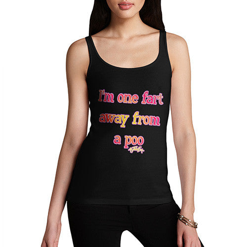 Women's One Fart From A Poo Tank Top