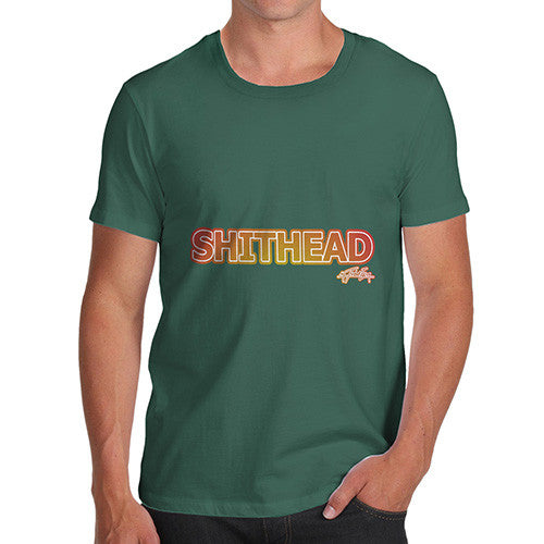 Men's Shithead Insult T-Shirt