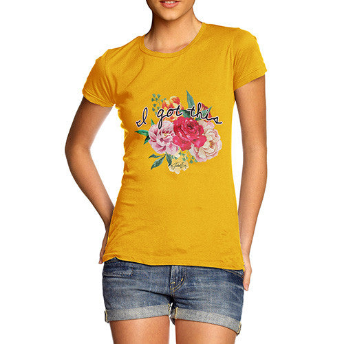 Women's I Got This Floral T-Shirt