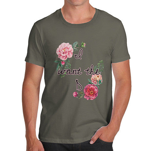 Men's I Want The D Floral T-Shirt