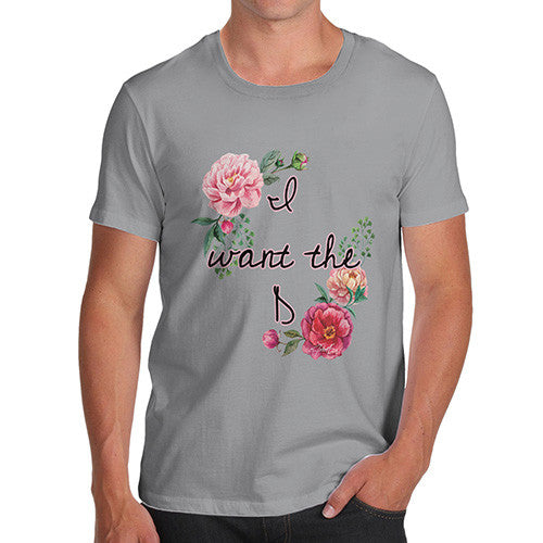 Men's I Want The D Floral T-Shirt