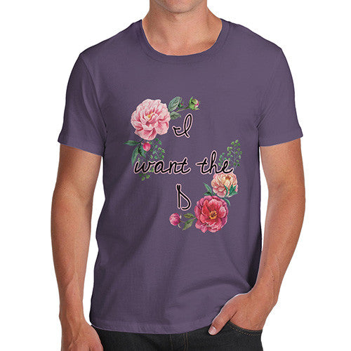 Men's I Want The D Floral T-Shirt