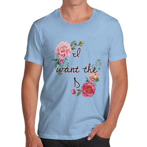 Men's I Want The D Floral T-Shirt