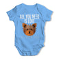 All You Need Is A Yorkshire Terrier Baby Grow Bodysuit