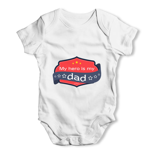 My Hero Is My Dad Baby Grow Bodysuit