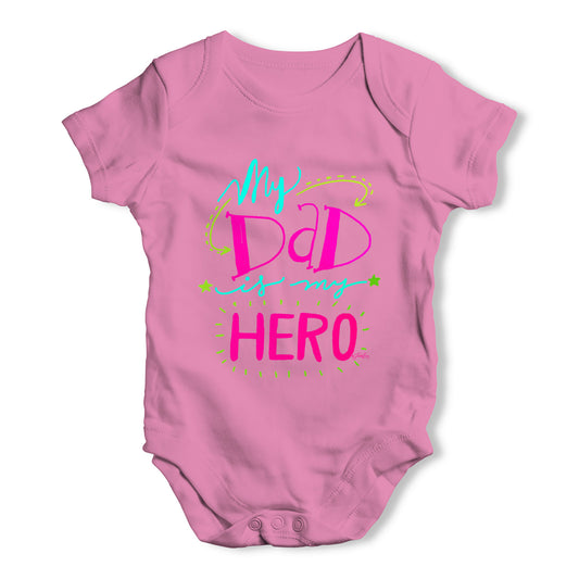 My Dad Is My Hero Baby Grow Bodysuit