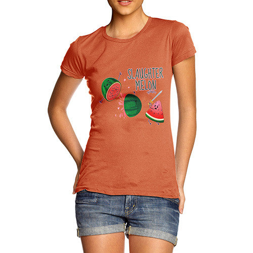 Slaughter Melon Watermelon Pun Women's T-Shirt 