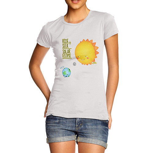 Hide and Seek Solar Eclipse Sun Moon Earth Women's T-Shirt 