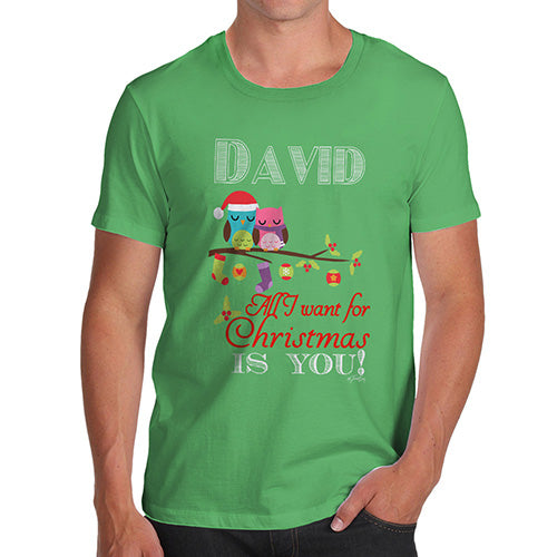 All I Want For Christmas Is You Personalised Men's T-Shirt