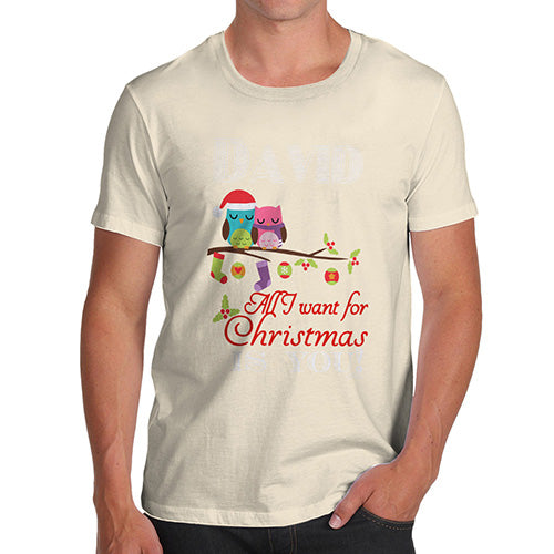 All I Want For Christmas Is You Personalised Men's T-Shirt