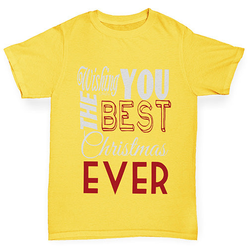 Wishing You The Best Christmas Boy's T-Shirt