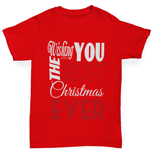 Wishing You The Best Christmas Girl's T-Shirt 