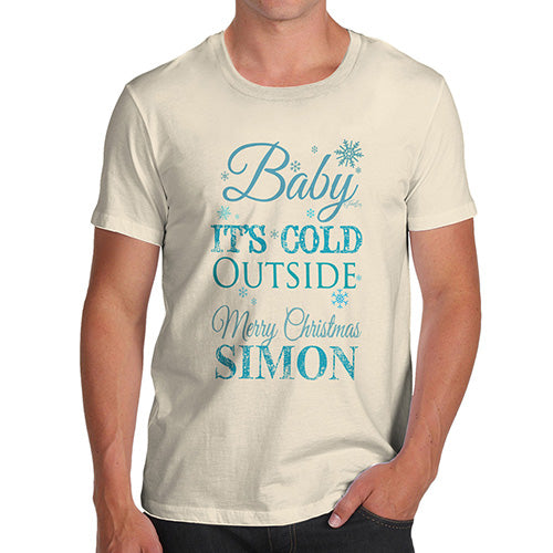 Baby It's Cold Outside Personalised Men's T-Shirt