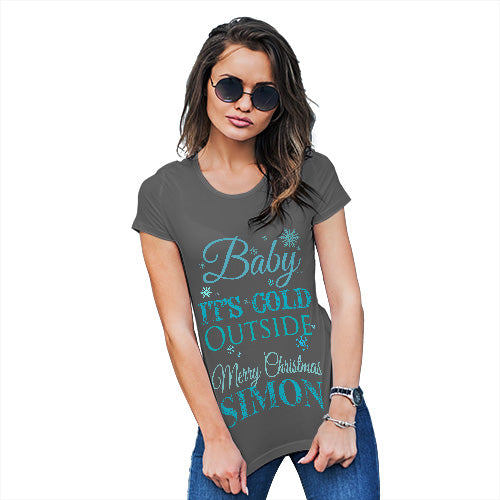 Baby It's Cold Outside Personalised Women's T-Shirt 