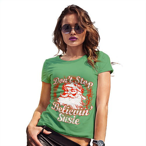 Don't Stop Believing Santa Personalised Women's T-Shirt 