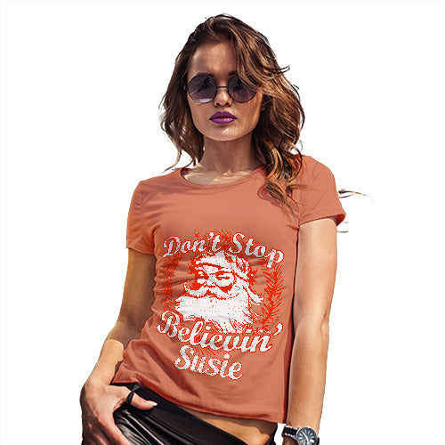Don't Stop Believing Santa Personalised Women's T-Shirt 