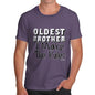 Oldest Brother Rules I Make The Rules Men's T-Shirt