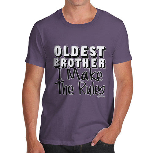 Oldest Brother Rules I Make The Rules Men's T-Shirt