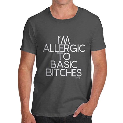 I'm Allergic To Basic Men's T-Shirt