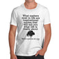 What Matters Most In Life Men's T-Shirt