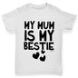 My Mum Is My Bestie Boy's T-Shirt