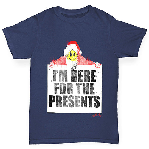 I'm Here For The Presents Boy's T-Shirt