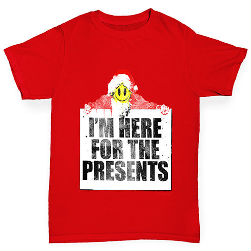 I'm Here For The Presents Boy's T-Shirt