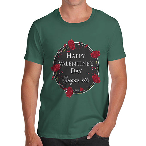 Happy Valentines Day Sugar Tits Rude Men's T-Shirt