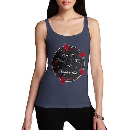 Happy Valentines Day Sugar Tits Rude Women's Tank Top