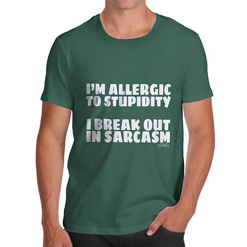 I'm Allergic To Stupidity Men's T-Shirt