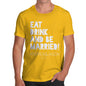 Personalised Eat Drink And Be Married Men's T-Shirt