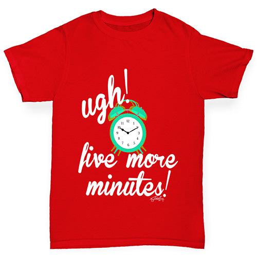 Five More Minutes Boy's T-Shirt