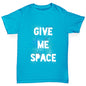 Give Me Space Boy's T-Shirt