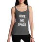 Give Me Space Women's Tank Top