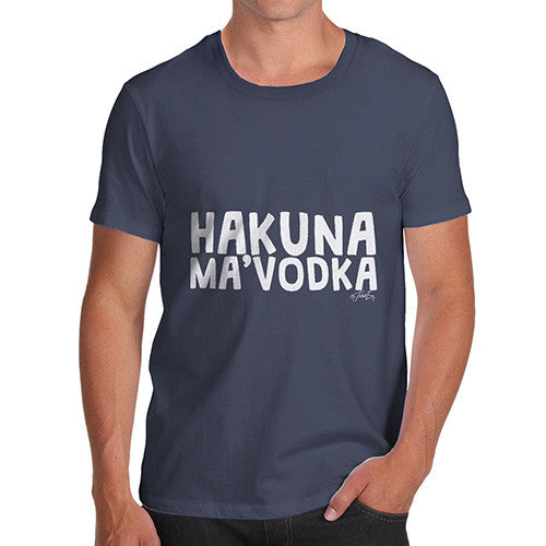 Hakuna Ma'Vodka Men's T-Shirt