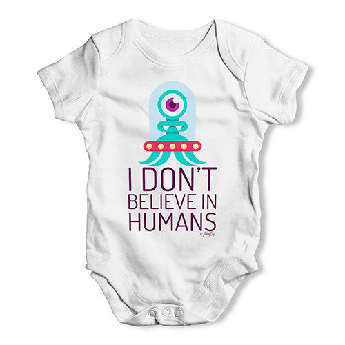 I Don't Believe In Humans Baby Unisex Baby Grow Bodysuit