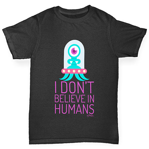 I Don't Believe In Humans Boy's T-Shirt