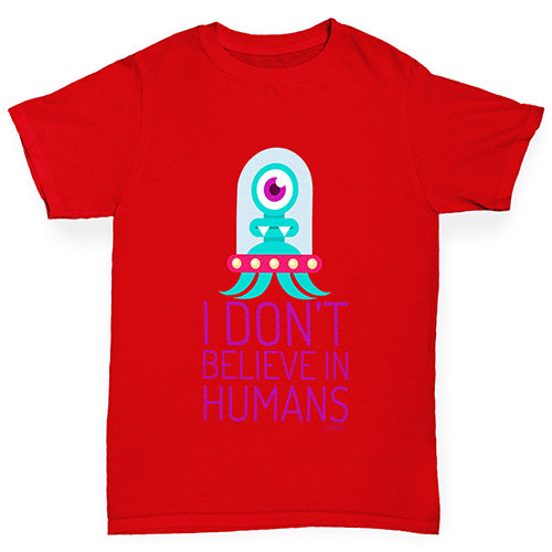 I Don't Believe In Humans Boy's T-Shirt