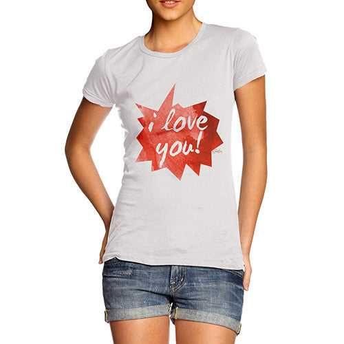 I Love You Spikey Speech Bubble Women's T-Shirt 