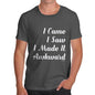 I Made It Awkward Men's T-Shirt