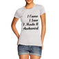 I Made It Awkward Women's T-Shirt 