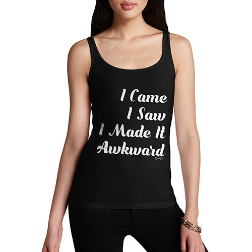 I Made It Awkward Women's Tank Top